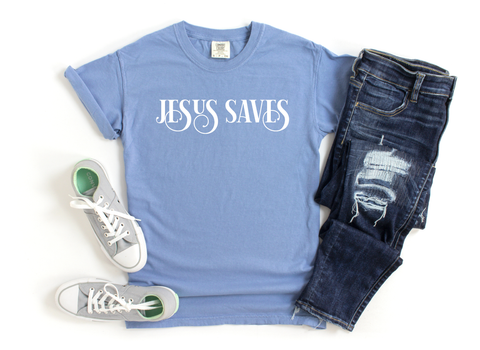 Jesus Saves T-Shirt: ALL ORDERS PLACED AFTER 12:01AM ON MONDAY, MAY 13TH WILL SHIP ON FRIDAY, MAY 17TH!
