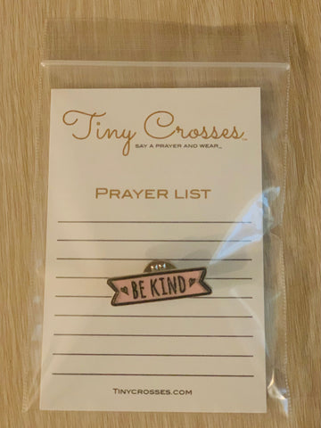 Be Kind Pin